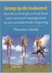 T. Modis - GREEP OP DE TOEKOMST