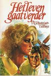Schuttevaer-Velthuijs, N. - Het leven gaat verder Schuttevaer-Velthuijs, N. - Het leven gaat verder