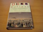 Steel, Duncan - Eclipse - The celestial Phenomenon which has changed the course of history
