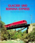 Hitz, B. and R. Weber - Glacier and Bernina-Express