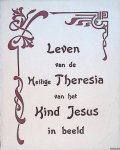 Various - Leven van de Heilige Theresia van het Kind Jesus in beeld