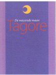 Tagore - De wassende maan