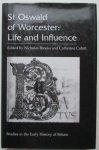 Brooks , N and Cubitt, C. - St. Oswald of Worcester: Life and Influence (Studies in the Early History of Britain) Brooks , N and Cubitt, C. - St. Oswald of Worcester: Life and Influence (Studies in the Early History of Britain)
