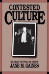 Jane M. Gaines - Contested Culture