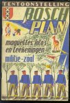 n.n - Boschplangids : uitgegeven. ter gelegenheid van de Boschplantentoonstelling in de Militiezaal, Singel 423 te Amsterdam.