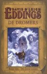 Eddings, David, Leigh Eddings - De dromers. Boek 4 De jonge goden Eddings, David, Leigh Eddings - De dromers. Boek 4 De jonge goden