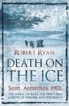 Robert Ryan - Death on the Ice