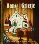  - Een Efteling Gouden boekje: 1. Hans & Grietje + 2. De wolf en de zeven geitjes