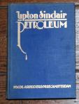 Sinclair, Upton - Petroleum