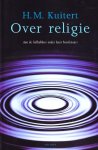 H.M. Kuitert - Over religie