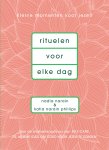 Nadia Narain, Katia Narain Philips - Rituelen voor elke dag Kleine momenten voor jezelf