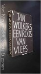 Wolkers, Jan - Een roos van vlees Wolkers, Jan - Een roos van vlees