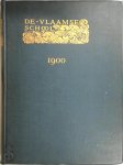  - De Vlaamse School Jaargang 1900