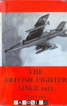 Peter Lewis - The British Fighter since 1912