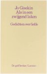 Giseken - Als in een zwijgend laken / De golfbreker