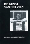 Wenders, Wim - De kunst van het zien, de cinema van Wim Wenders