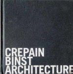 Jo Crepain  luc Binst  Dominique Pieters - Crepain Binst Architecture