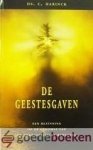 Harinck, ds. C. - De Geestesgaven *nieuw* laatste exemplaar! --- Een bezinning op de komst van de charismatische beweging