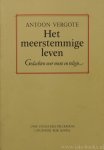 VERGOTE, A. - Het meerstemmige leven. Gedachten over mens en religie.