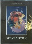 Maurits Bilcke - Servranckx