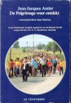 Antier, Jean-Jacques - De pelgrimage weer ontdekt