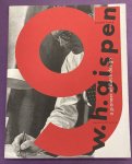 KOCH, ANDRé. - W.H. Gispen. A pioneer of Dutch design.