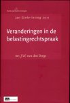 J.W. van den Berge - Veranderingen In De Belastingrechtspraak
