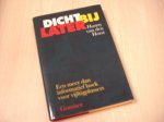 Horst, H. van den - Dicht bij later / druk 1 / een meer dan informatief boek voor vijftigplussers