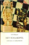  - Het SCHAAKSPEL in de Kunst en Cultuurhistorie - E.H. Schuier