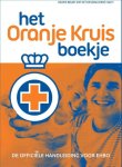 Het Oranje Kruis - Oranje Kruisboekje  officiële handleiding voor EHBO