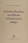 Gun, W.H. van der. - La courtisane romantique et son rôle dans la Comédie Humaine de Balzac.
