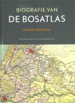 F. Ormeling - Biografie Van De Bosatlas 1877 Tot Heden