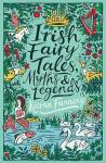 Fanning, Kieran - Irish Fairy Tales, Myths and Legends