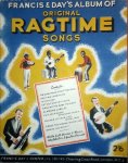  - Francis & Day`s Album of original Ragtime songs
