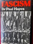Dr Paul Hayes - FASCISM