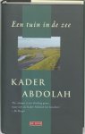 Kader Abdolah, Kader Abdolah - Een Tuin In De Zee