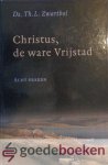 Zwartbol, Ds. Th. L. - Christus, de ware Vrijstad *nieuw* nu van 17,50 voor --- Acht preken Zwartbol, Ds. Th. L. - Christus, de ware Vrijstad *nieuw* nu van 17,50 voor --- Acht preken