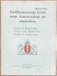 [Bureau voor Reclame en Publiciteit, uitg.] - Tourism, [1914], Amsterdam | Geïllustreerde Gids voor Amsterdam en omstreken. Guide d' Amsterdam. Führer von Amsterdam. Guide of Amsterdam. Uitgave van het Bureau voor Reclame en Publiciteit, Nieuwendijk 6. Amsterdam, [s.n.], [1914], 80 pp.