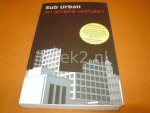 Benali e.a. - Sub Urban en Andere Verhalen, samengesteld door de redactie van Passionate Magazine.