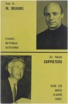 M. Brauns Maurits Coppieters - Vlaams-Nationaal Getuigenis / Voor een Breed Vlaams Front