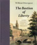 Otterspeer, Willem (ds1233) - LUP Academic The Bastion of Freedom: Leiden University in the present and past