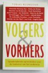 Reijngoud, Tobias - Volgers en vormers / spraakmakende opinieleiders over de toekomst van het onderwijs