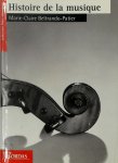 Marie-Claire Beltrando-Patier - Histoire de la musique
