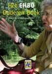 M. van den Hurk - Dittmar, E. Bruin - Hét EHBO Ouderen Boek
