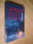 Allart Hakvoort & Durk Ijtsma - Sargas' bloedstrijd