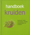 Rausch, Andrea / Lotz, Brigitte - Handboek kruiden. Herkomst, teelt, verzorging, soorten, toepassingen en recepten