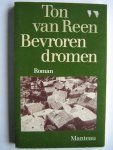 Reen, Ton van - Bevroren dromen