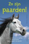 Marty Becker, Audrey Pavia, Gina Spadafori, Teresa Becker - Zo zijn paarden!
