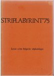  - striplabirinth '75 eerste echte Belgische stripkatalogus