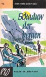 Donker, Anthonie - Schaduw der bergen